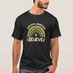Camiseta Acredite em Sarcoma Mês de Consciência Sarcoma
