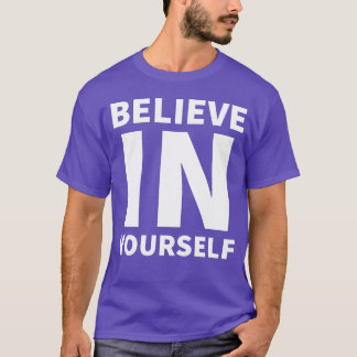 Camiseta Acredite Em Seu Motivação citações vintage