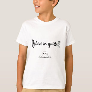 Camiseta Acredite Em Seu Próprio Texto E Imagem