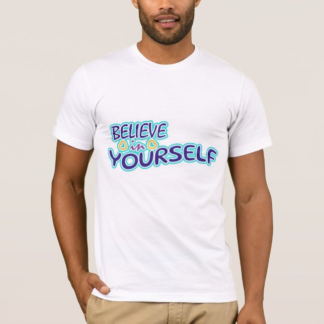 Camiseta Acredite em si mesmo (Frente)