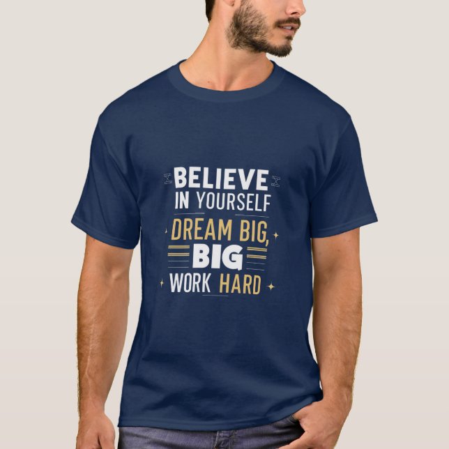 Camiseta Acredite em si mesmo (Frente)