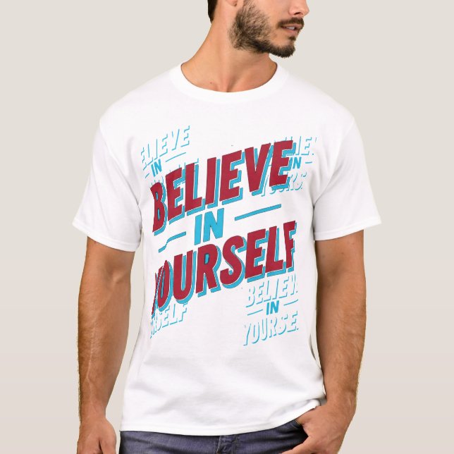 Camiseta Acredite em si mesmo (Frente)