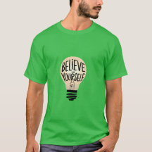 Acredite em si mesmo T-Shirt