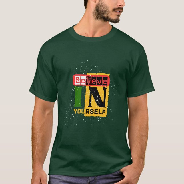 Camiseta Acredite em si mesmo T-Shirt: Capacitando Tee (Frente)