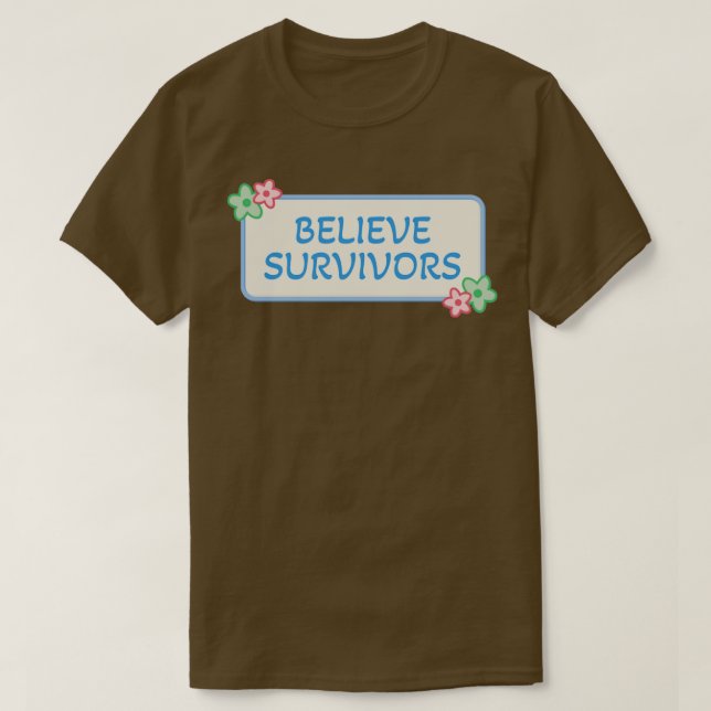 Camiseta Acredite em sobreviventes (Frente do Design)