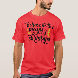 Camiseta Acredite na magia da camiseta-T dos Homens de Nata