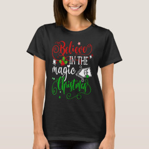 Camiseta Acredite Na Magia Do Natal Feliz Natal Inspi