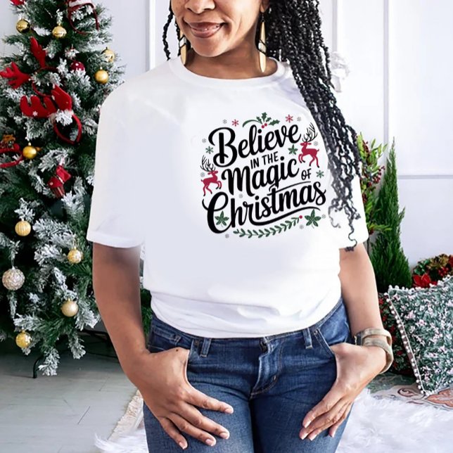 Camiseta Acredite na Mágica do Natal (Criador carregado)