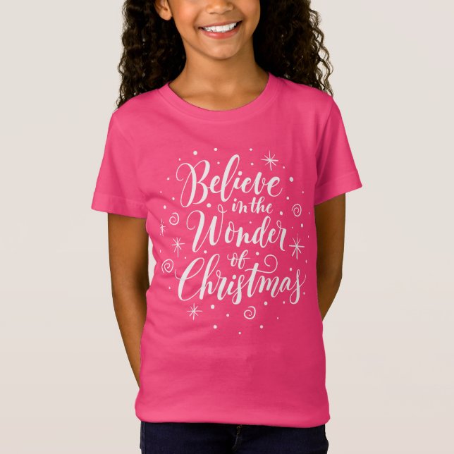 Camiseta Acredite na Maravilha da Carta de Natal Rosa (Frente)