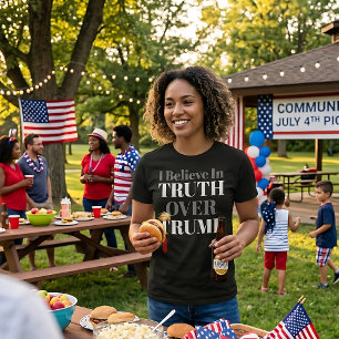 Camiseta Acredite na verdade sobre a política anti-trump