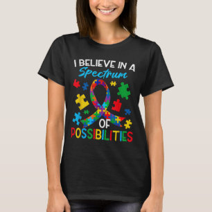 Camiseta Acredite nas possibilidades do espectro da consciê