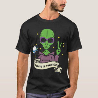 Camiseta Acredite No Seu Espaço Alienígena