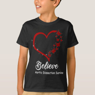 Camiseta Acredite no Sobrevivente da Dissecação Aórtica, fi