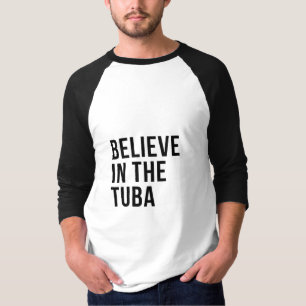 Camiseta Acredite no Tuba