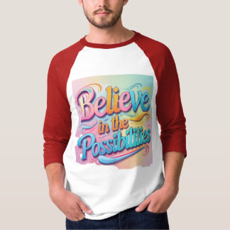 Camiseta Acreditem nas possibilidades: Inspiração vibrante