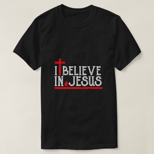 Camiseta Acredito em Jesus - Christian Faith Cross Blood T (Frente do Design)