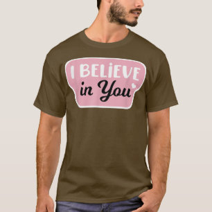 Camiseta Acredito Em Testar Professora No Dia Do Teste