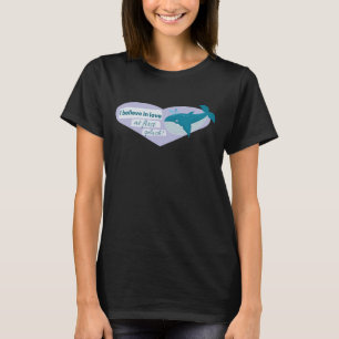 Camiseta Acredito no amor à primeira baleia fofinha