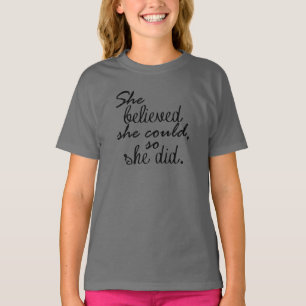 Camiseta Acreditou que poderia assim que citou