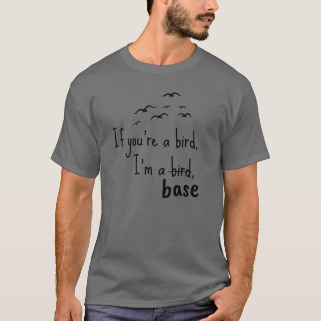 Camiseta Acro Yoga Se você é um pássaro (Frente)