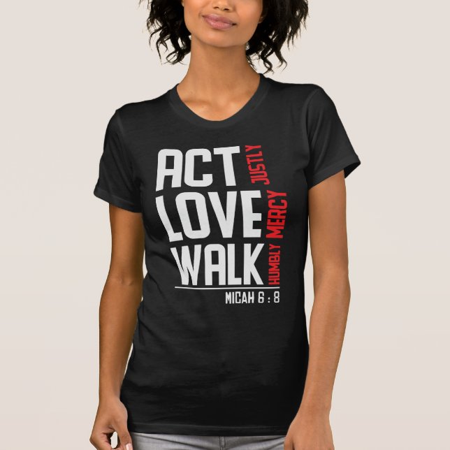 Camiseta Act Justed Micah 6:8 (Frente)