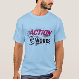 Camiseta Action Over Words Motivational Fist Graphic