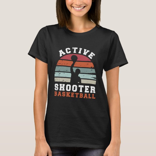 Camiseta Active Shooter Basketball Grunge Basketball Quote  (Frente)
