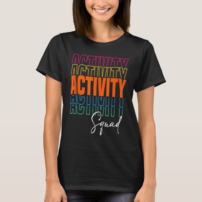 Camiseta Activity Assistant Squad Team Professionals Week D (Frente)