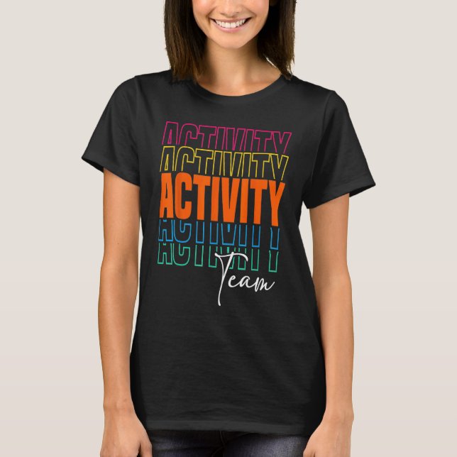 Camiseta Activity Assistant Squad Team Professionals Week D (Frente)