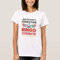Activity Director aka Bingo Coordinator