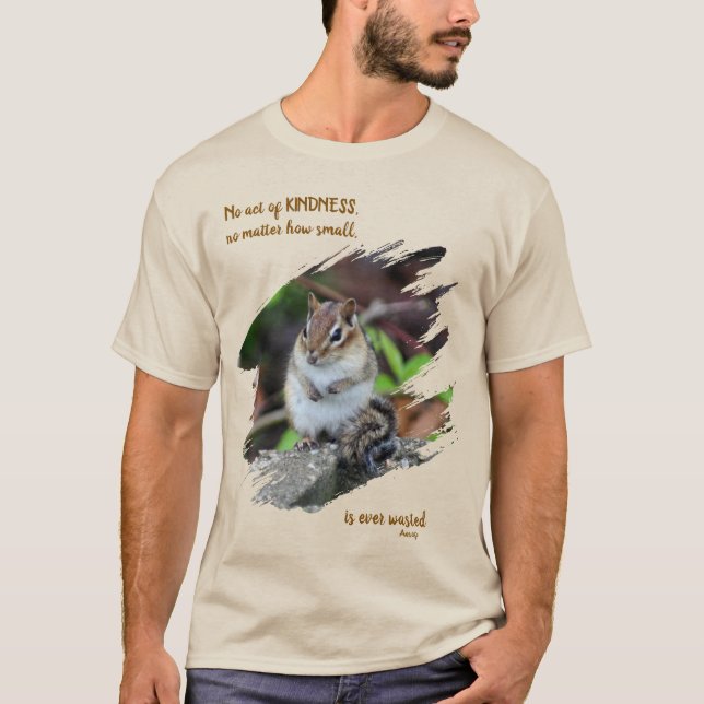 Camiseta Acts Of Kindness Inspirational Quote Chipmunk (Frente)