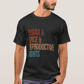 Camiseta Açúcar Especiaria Direitos Reprodutivos Para Femin
