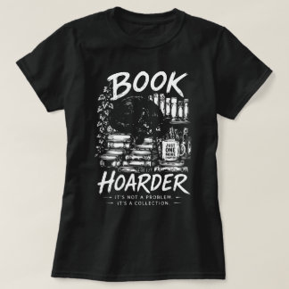 Camiseta Acumulador de Livros: É uma Coleção