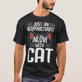 Camiseta Acupunturista Apaixonado Por Acupuntura Felina Grá