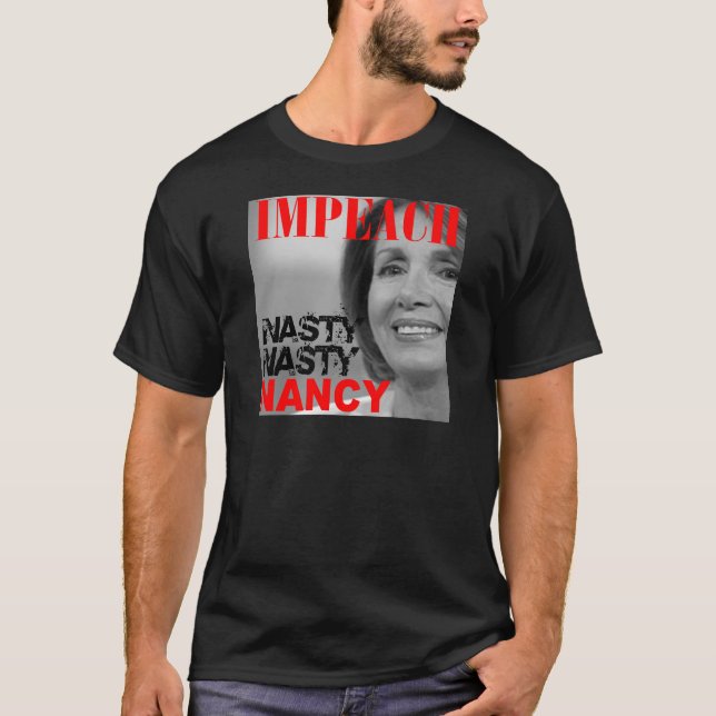 Camiseta Acuse Nancy Pelosi desagradável desagradável (Frente)