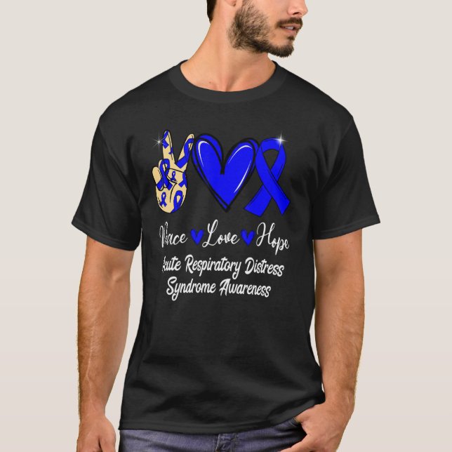 Camiseta Acute Respiratory Distress Syndrome Love Hope Blue (Frente)