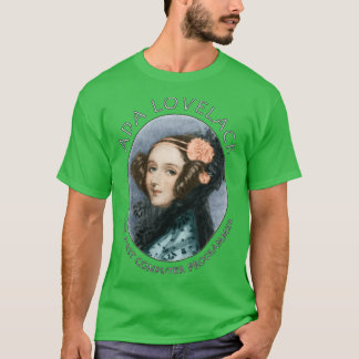 Camiseta Ada Lovelace O primeiro programador de computador