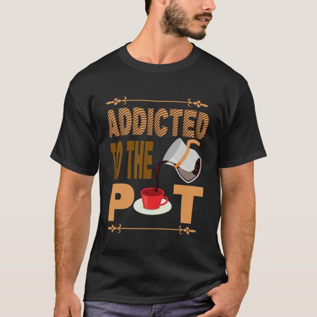 Camiseta Addicted to the Pod  Coffee Alert Apparel Barista  (Frente)