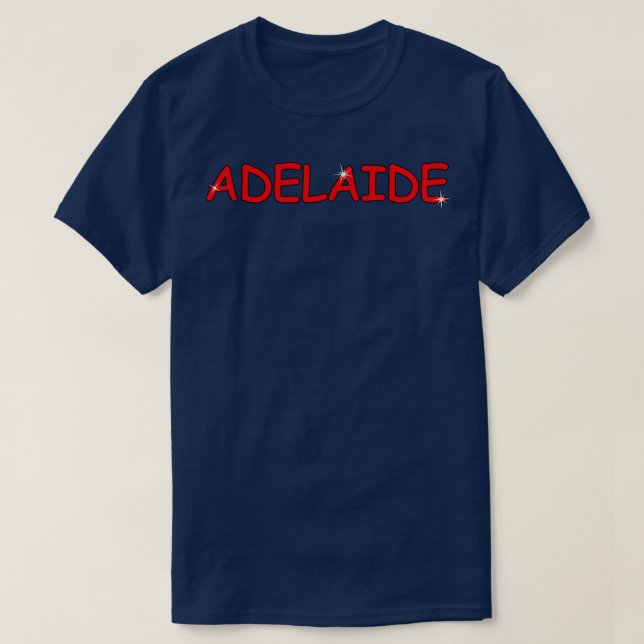 Camiseta Adelaide nome Presente personalizado para o seu an (Frente do Design)