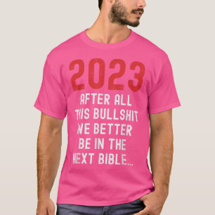 Camiseta Adeus 2022 Olá Feliz ano novo 2023 Engraçado Chris