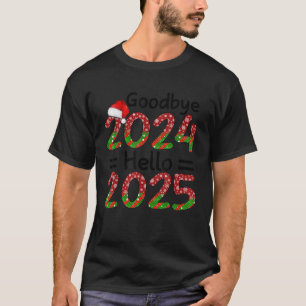 Camiseta Adeus 2024 Olá, Eve Chris, Feliz ano novo de 2025