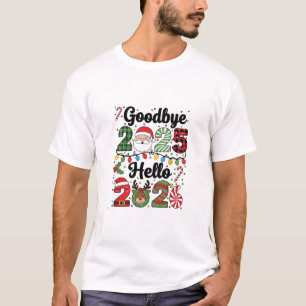 Camiseta Adeus 2025 Olá 2026 Resolução de Ano Novo