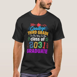 Camiseta Adeus 3ª Classe de 2031 Formando Alô 4ª Gra