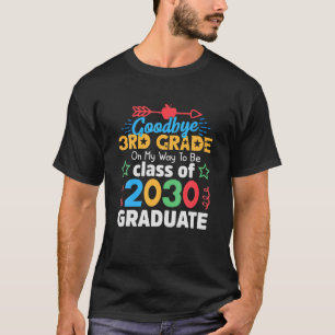 Camiseta Adeus, 3º Ano, Alô, 4º Ano, Aqui Vim Clas