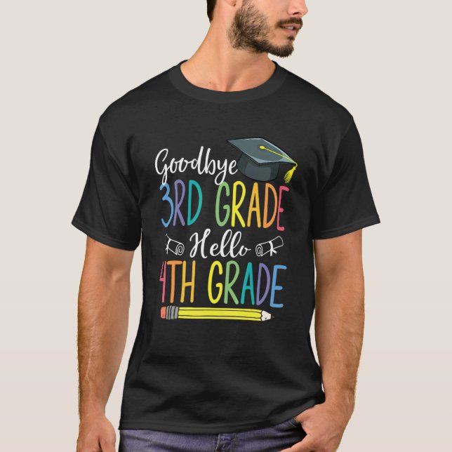 Camiseta Adeus 3º grau Graduação Olá 4º ano último (Frente)