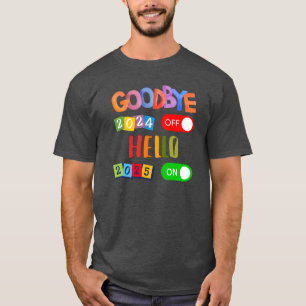 Camiseta Adeus Anos novos de Felizes anos novos 2024 Olá 20