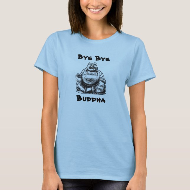 Camiseta Adeus, Buddha (Frente)