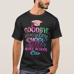 Camiseta Adeus, Elementar Alô, Escola Secundária Tie Dye Gr