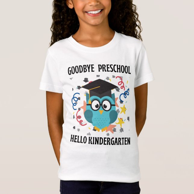 Camiseta Adeus pré-escola alô jardim de infância T-Shirt (Frente)