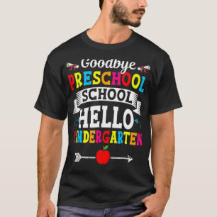 Camiseta Adeus pré-escola Olá infantaria Diversão Primeiro
